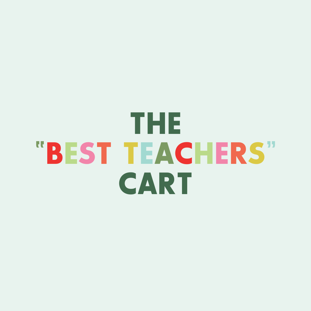 The "Best Teachers" Cart