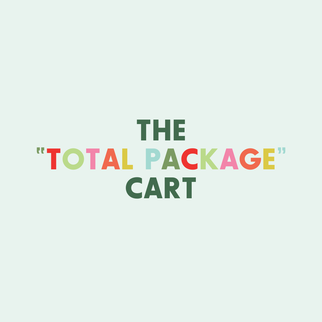 The "Total Package" Cart