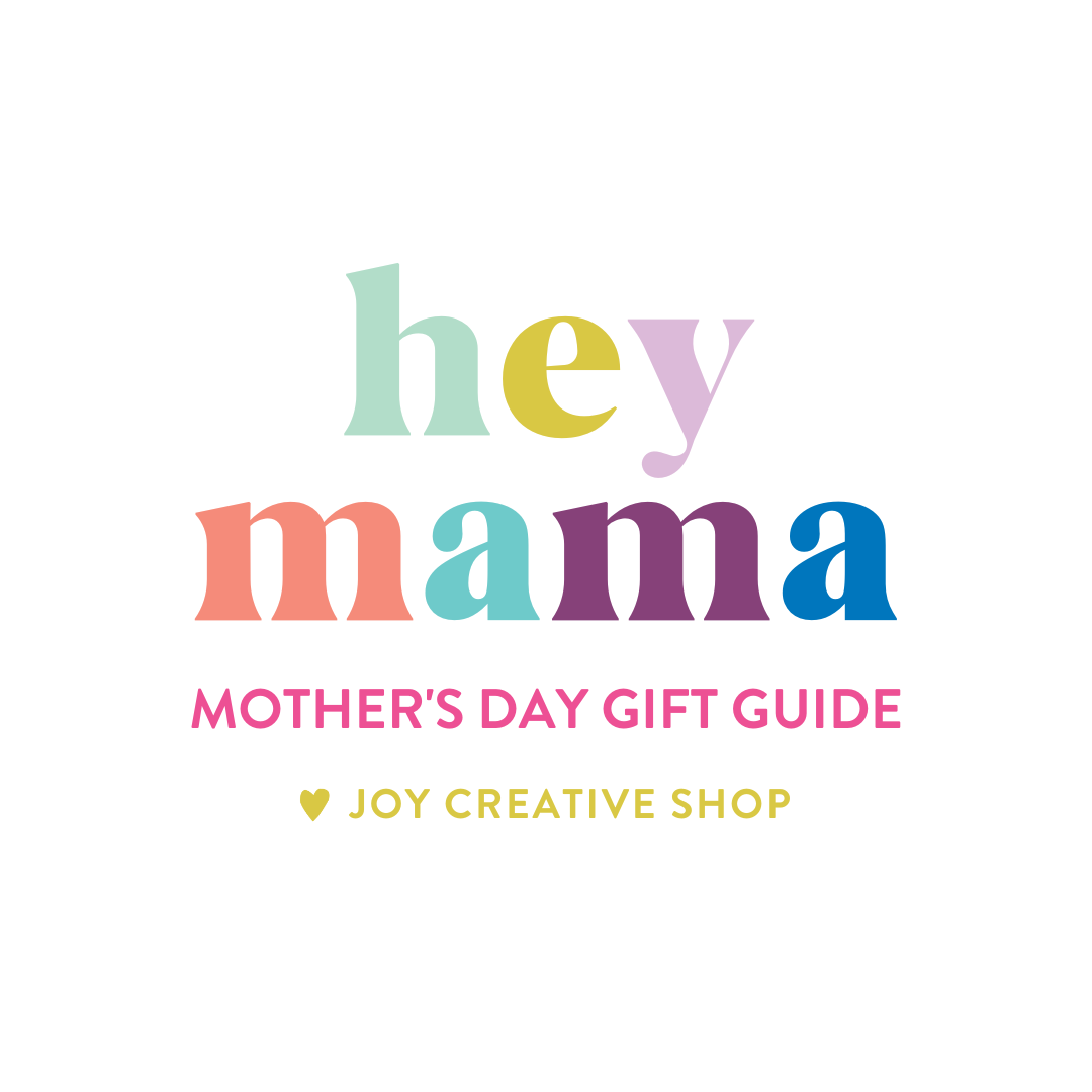 Hey Mama : Mother's Day Gift Guide 2023