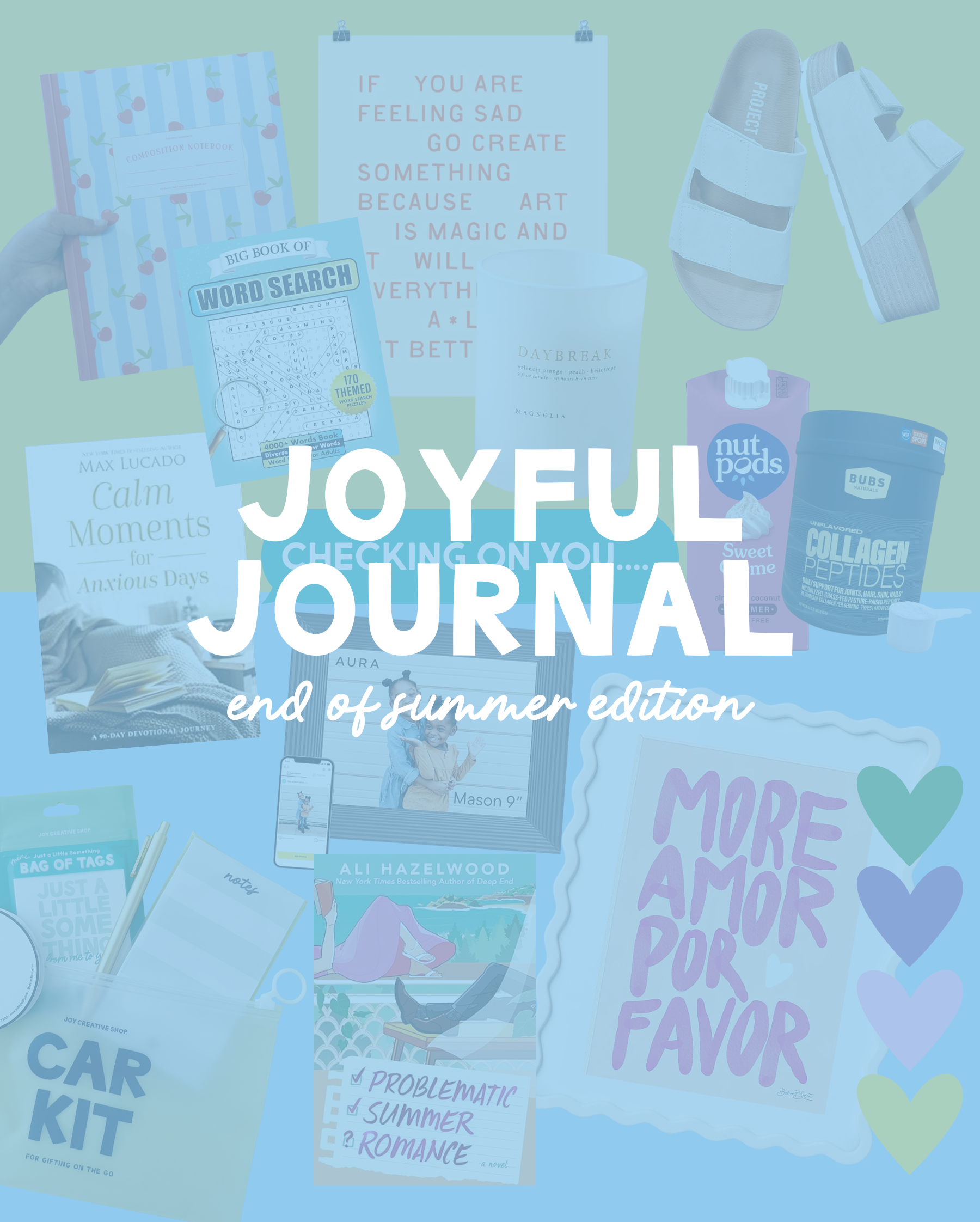 Joyful Journal V.25 : End of Summer Edition