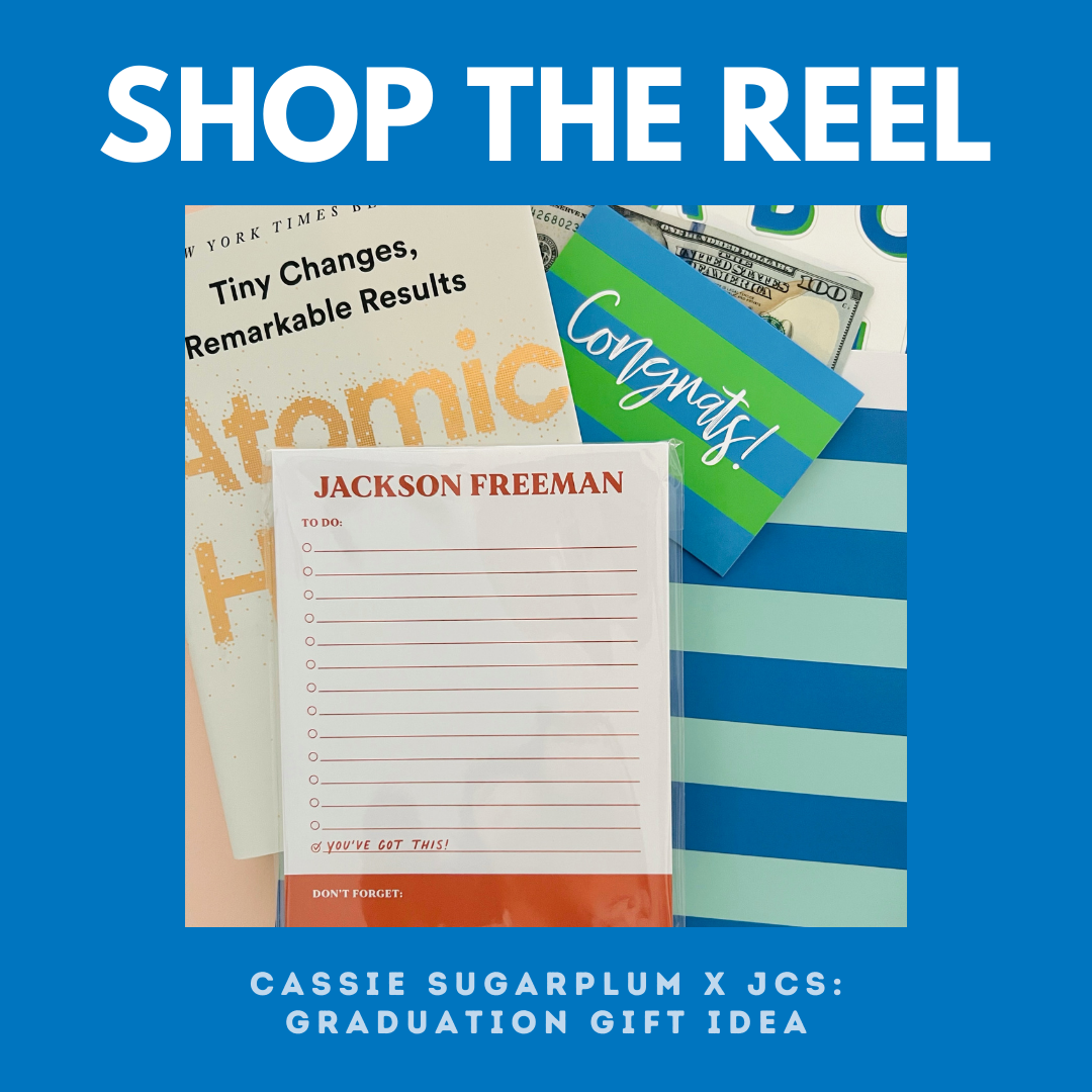 Shop the Reel : Cassie Sugarplum x JCS Graduation Gift Idea