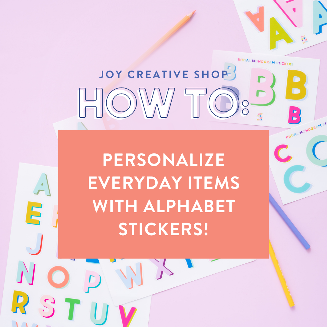 4 Ways to Use: Vinyl Alphabet Stickers