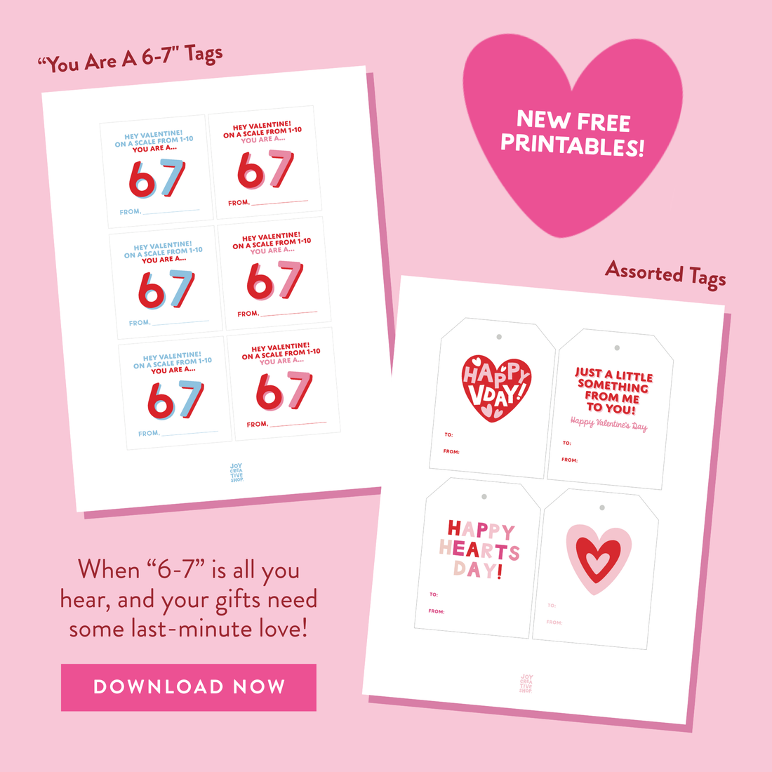 FREE Printables: Valentine's "You Are A 6-7" Tags & Assorted Tags