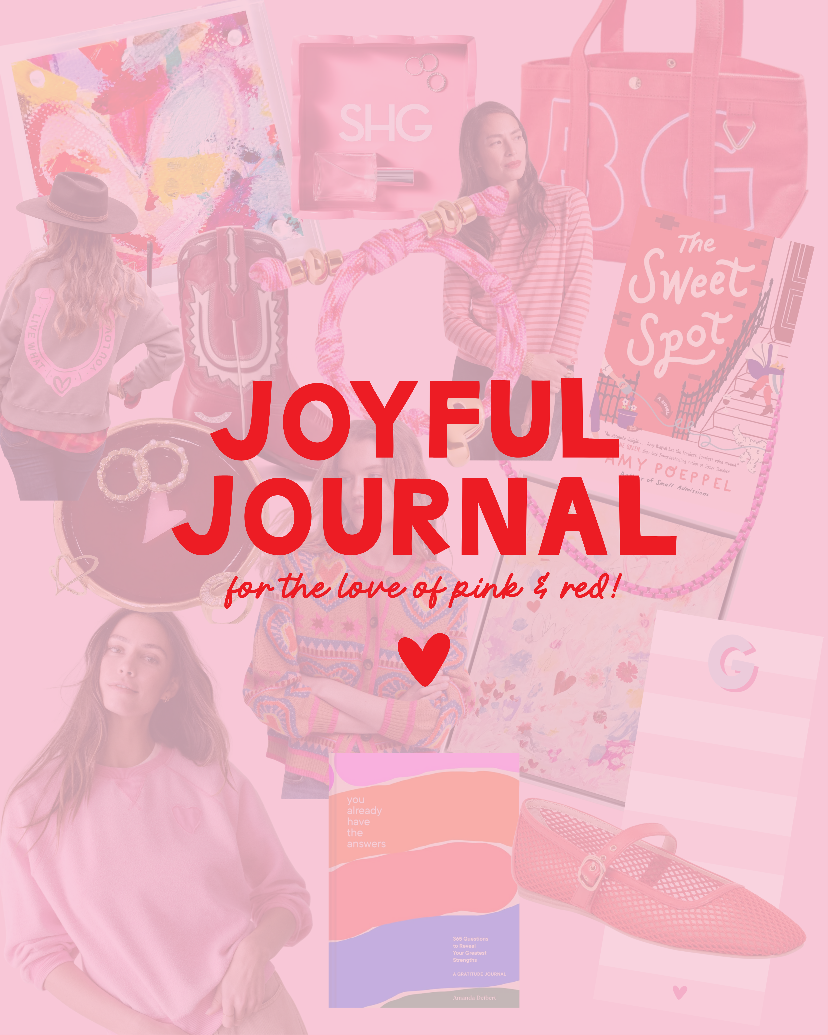 Joyful Journal v.30 - For the Love of Pink & Red!