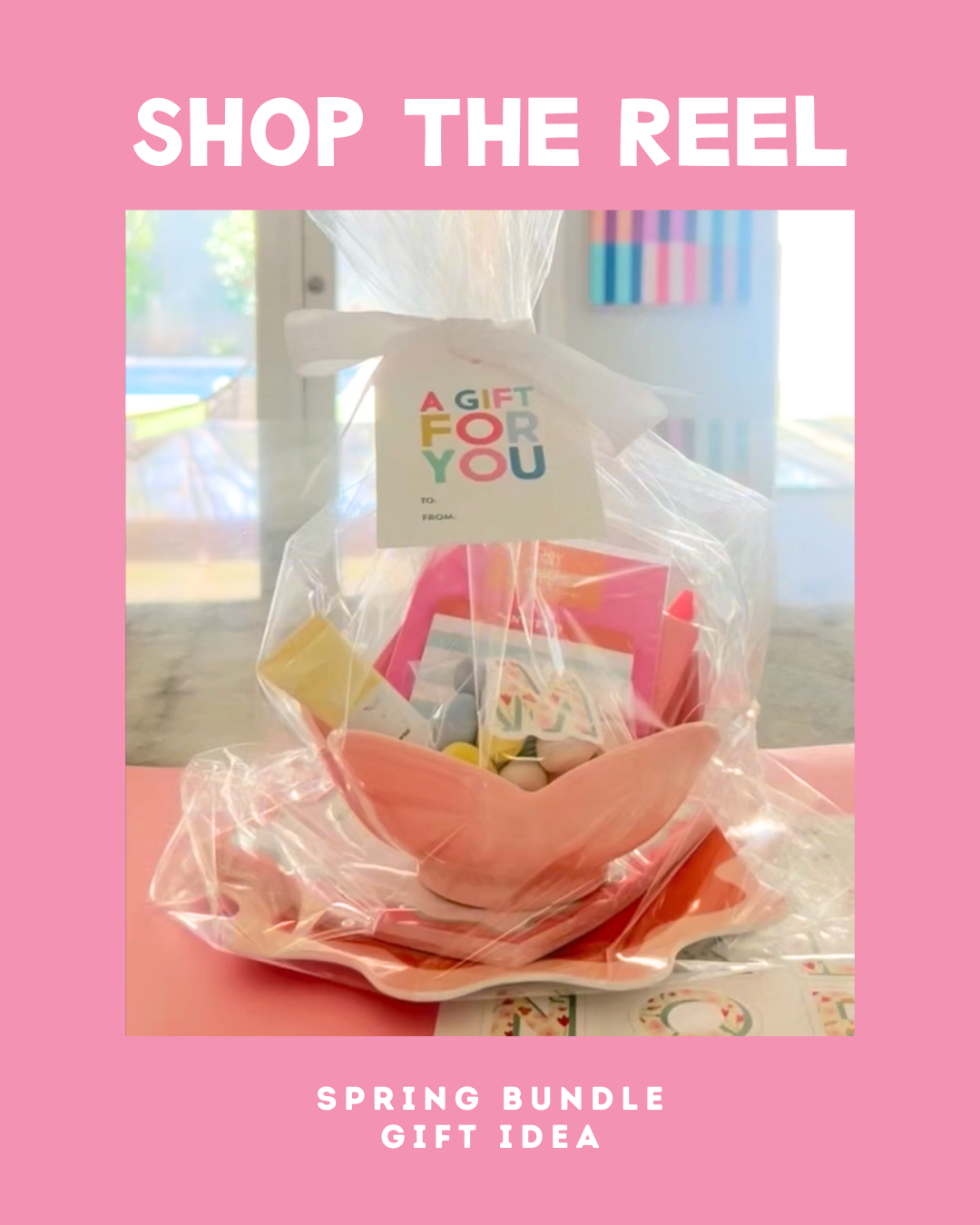 Shop the Reel : Spring Bundle Gift Idea