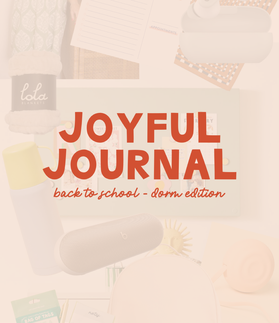 Joyful Journal V.26 - Back to School (Dorm Edition)
