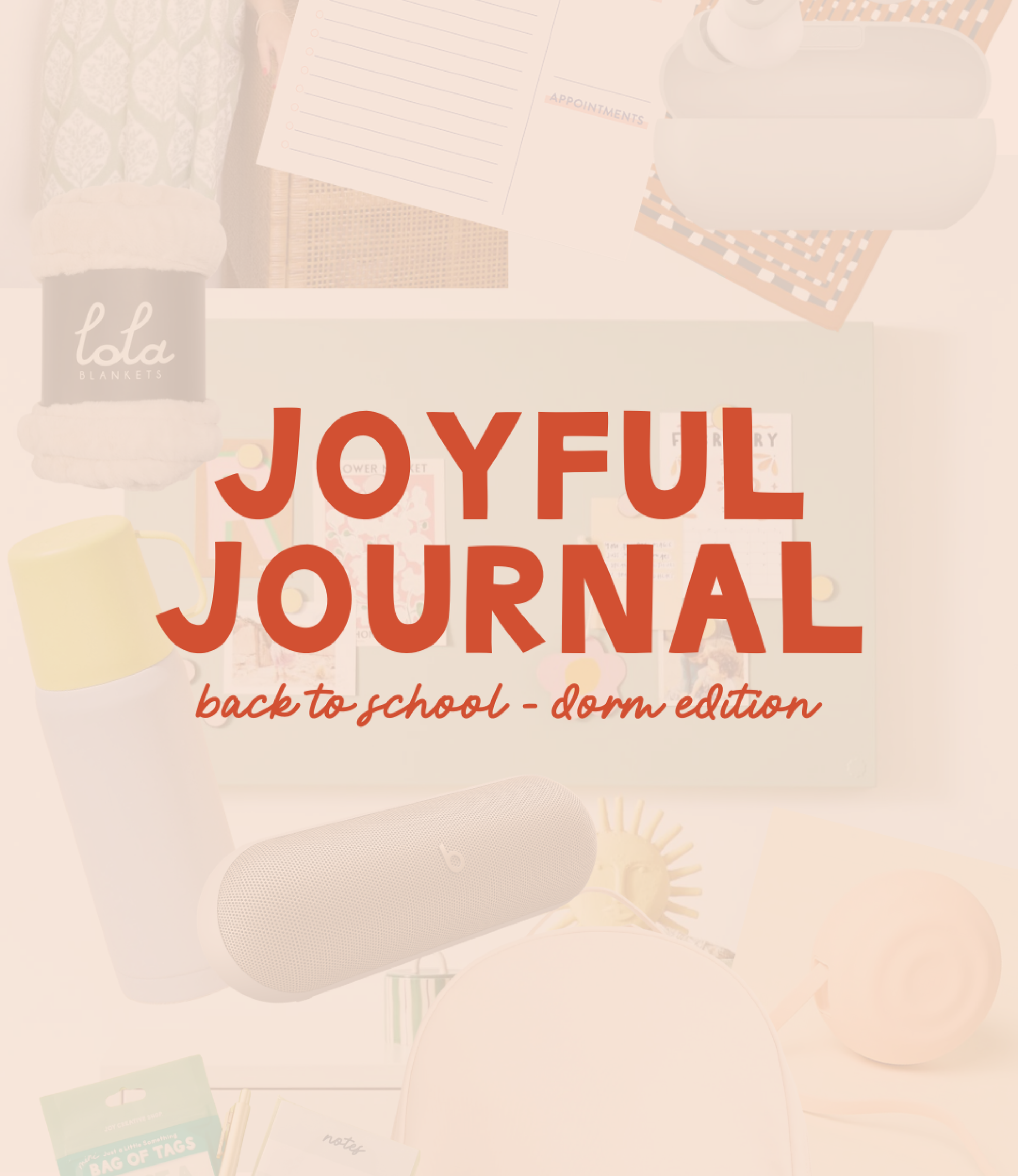 Joyful Journal V.26 - Back to School (Dorm Edition)