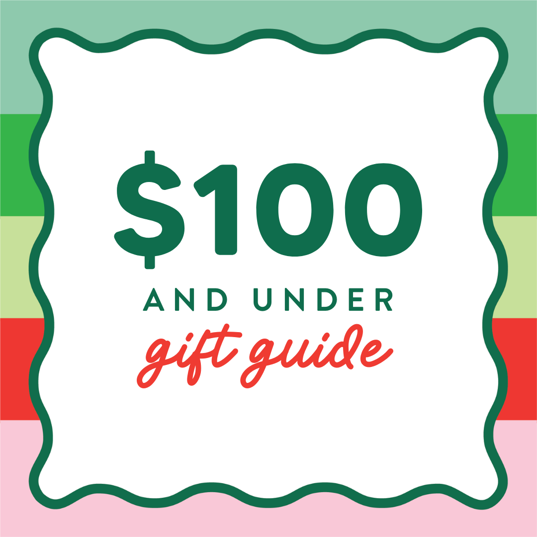 $100 and Under Gifts