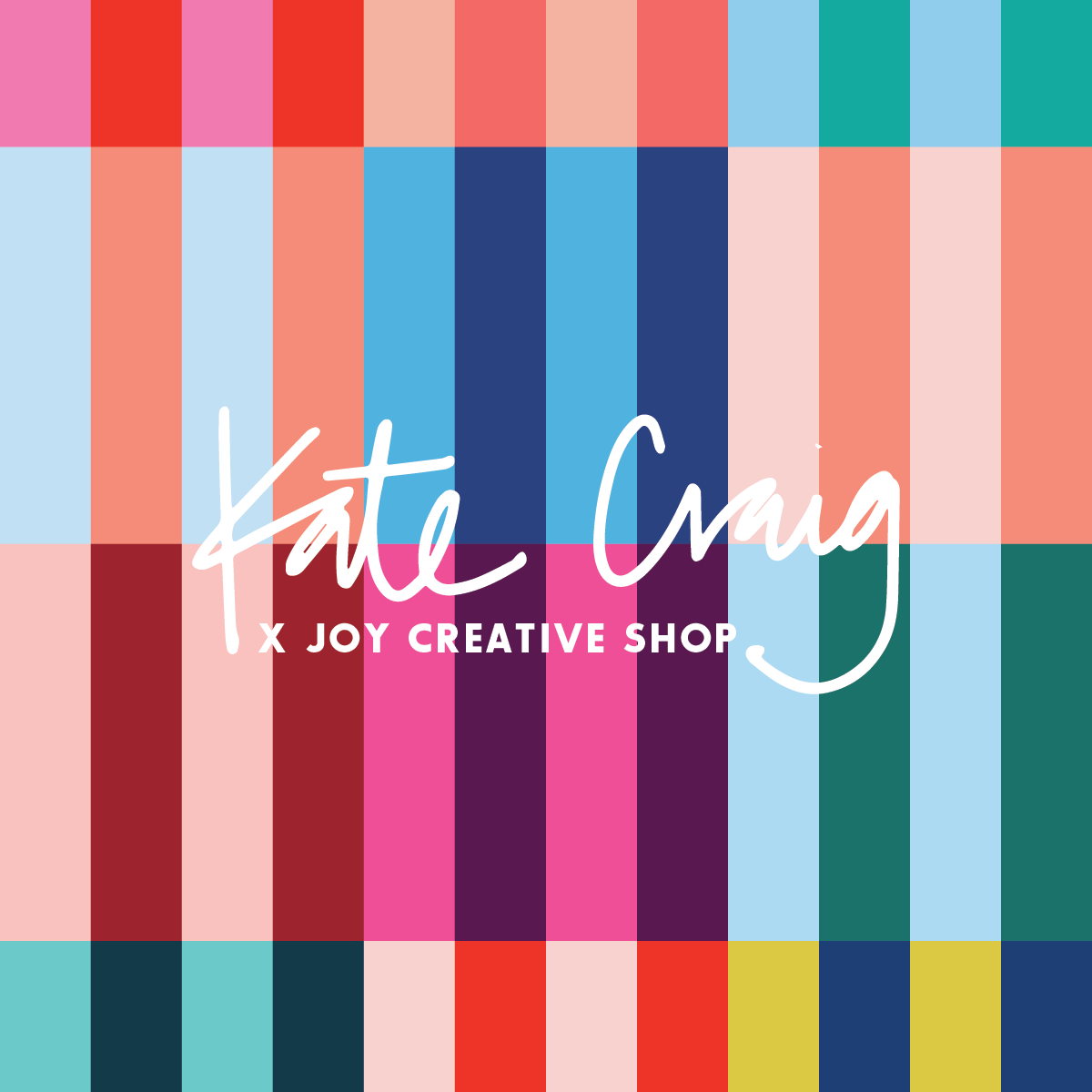 Katie Craig x Joy Creative Shop