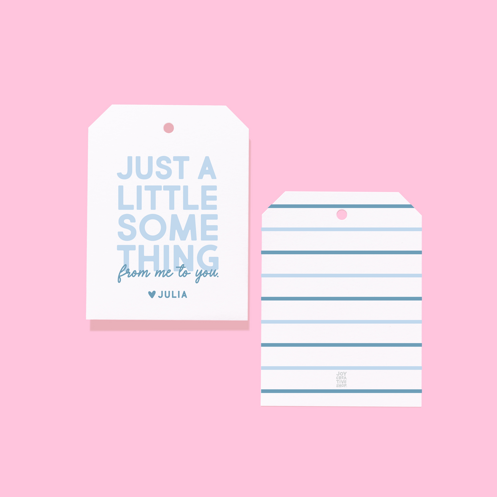 Just a Little Something Gift Tags