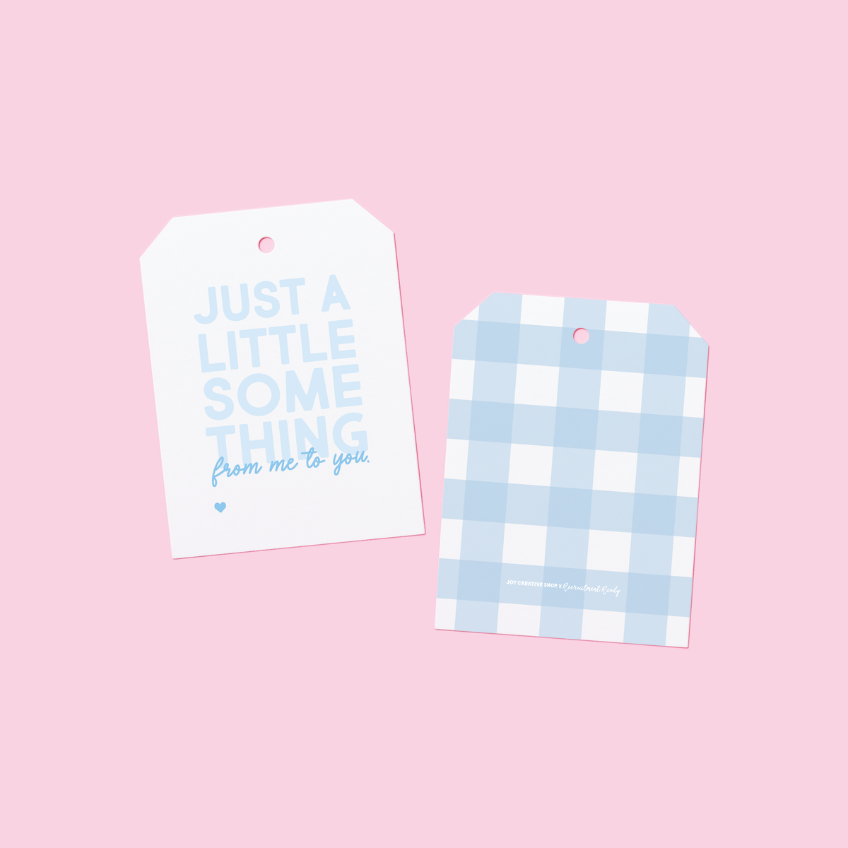 JCS x RR Just A Little Something Gift Tags