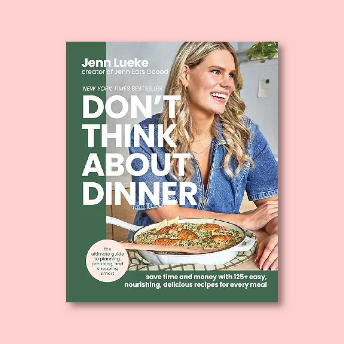 Jenn Eats Goood Cookbook