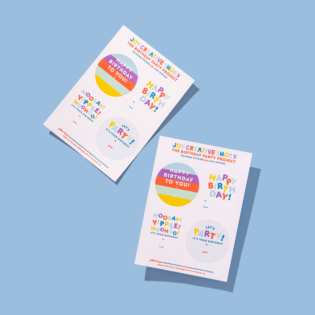 To/From Happy Birthday Sticker Sheet - The Birthday Party Project
