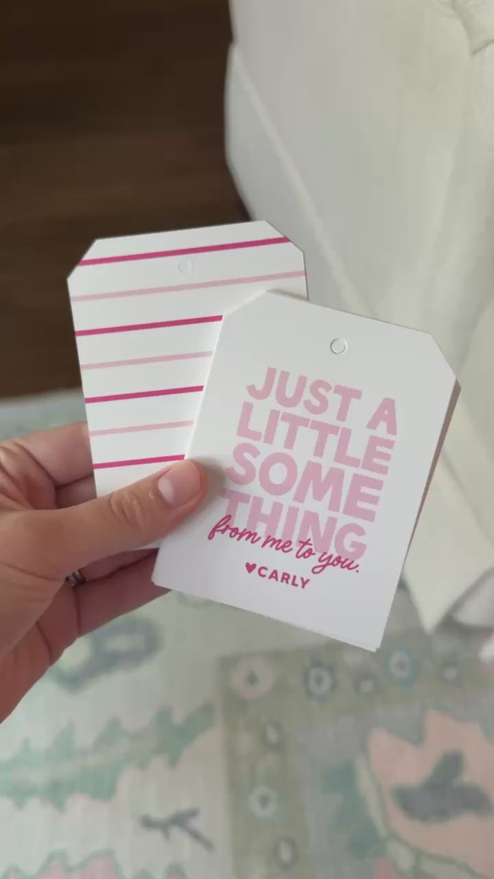 Just a Little Something Gift Tags