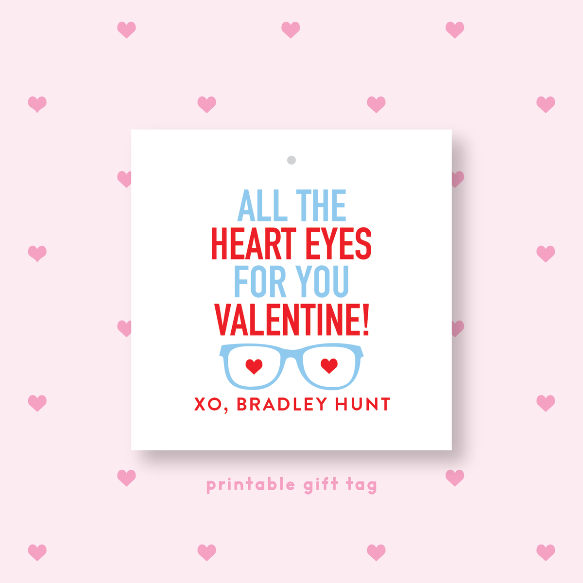 PRINTABLE Heart Eyes Gift Tag or Sticker Blue