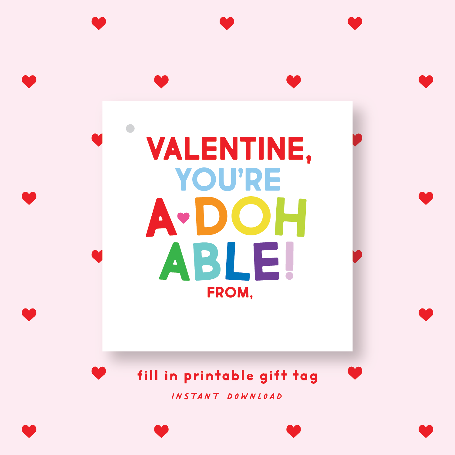 FILL IN PRINTABLE Play-Doh Valentine's Gift Tag or Sticker