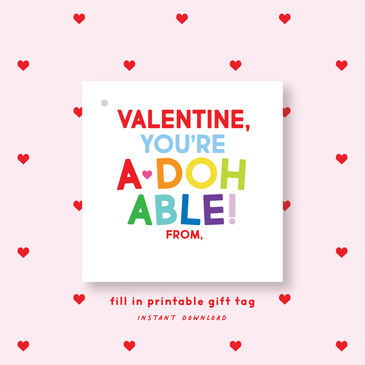 FILL IN PRINTABLE Play-Doh Valentine&#39;s Gift Tag or Sticker