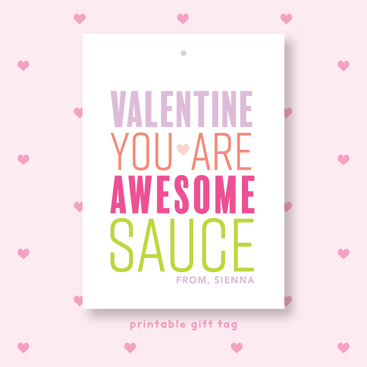 PRINTABLE You are Awesome Sauce Gift Tag Pink