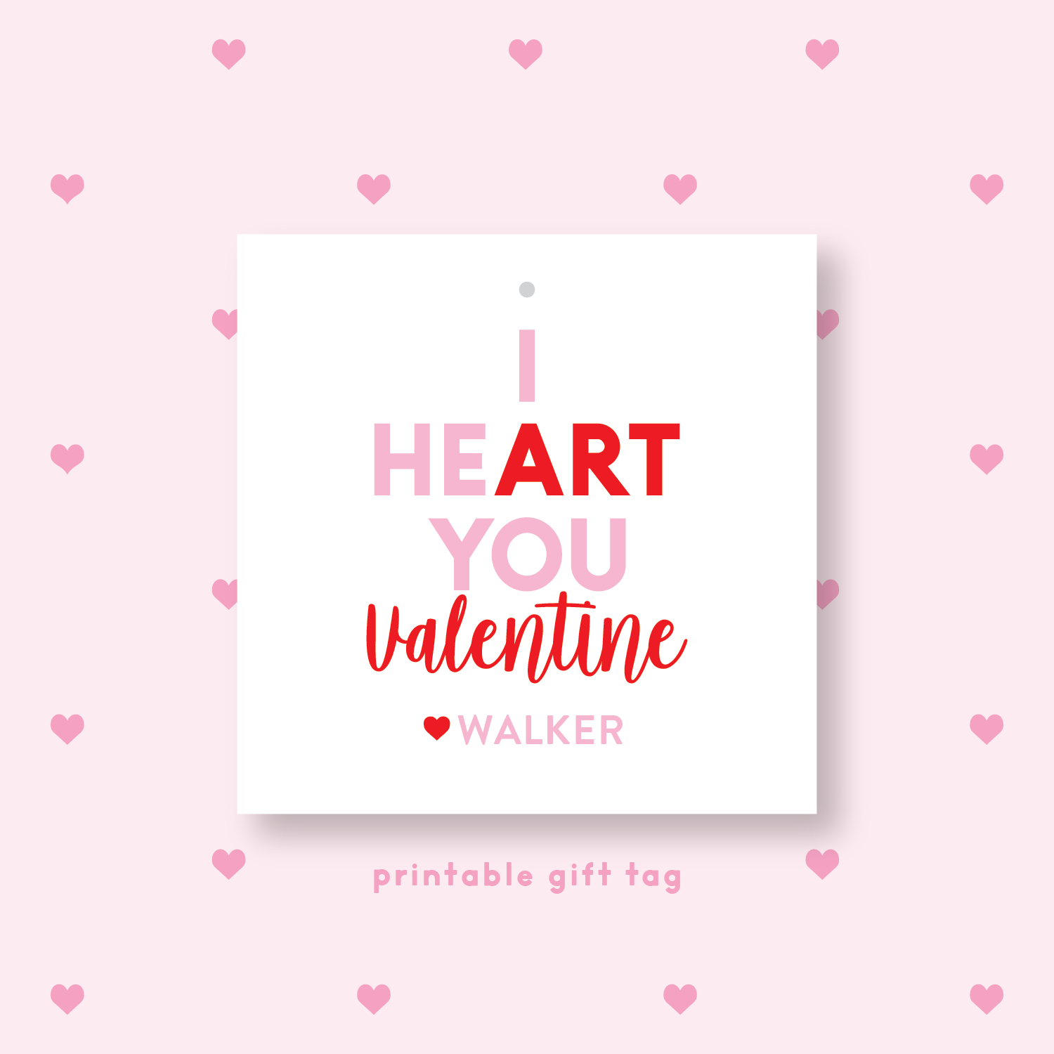 I He-ART You Printable Valentine's Gift Tag - Joy Creative Shop