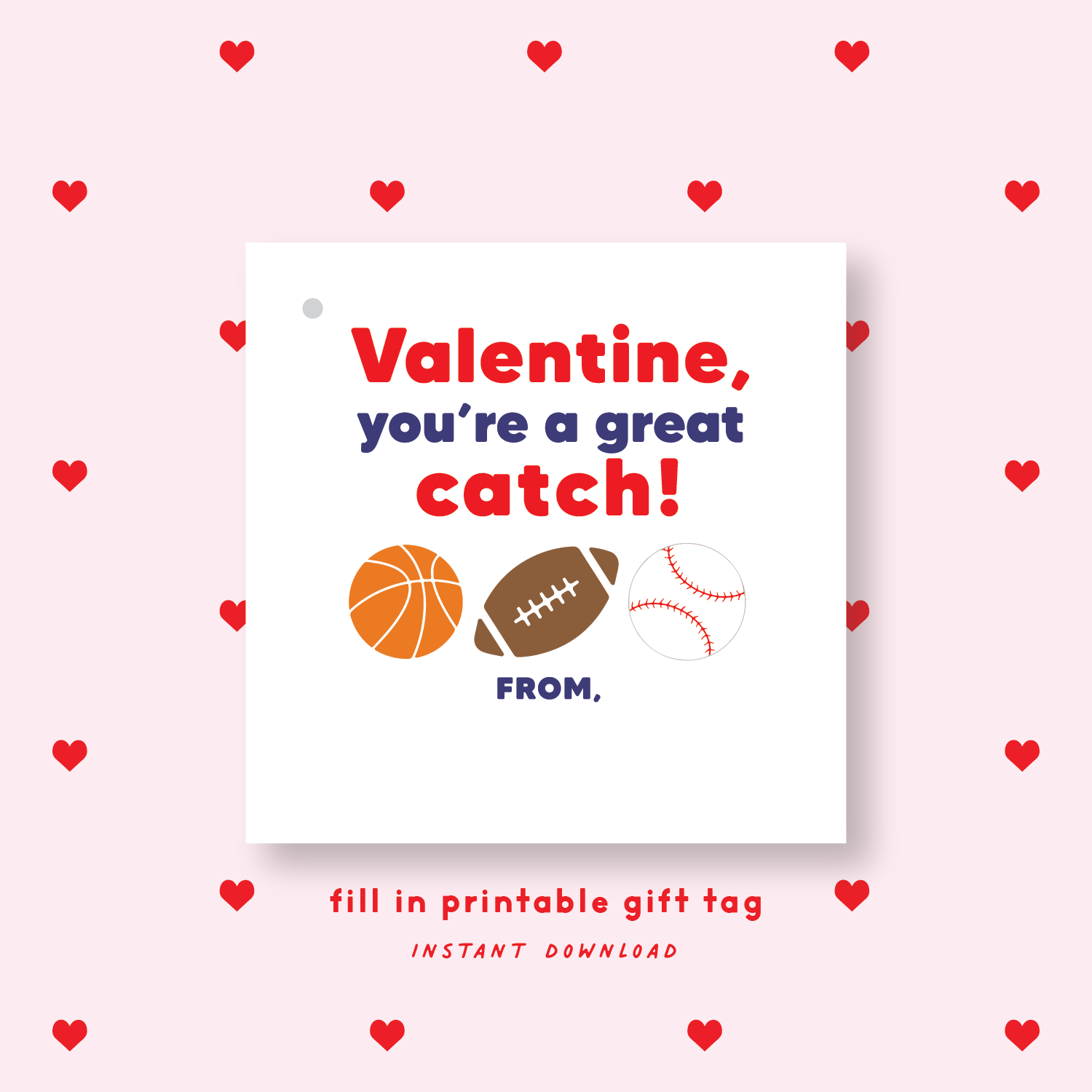FILL IN PRINTABLE Sports Valentine's Gift Tag or Sticker