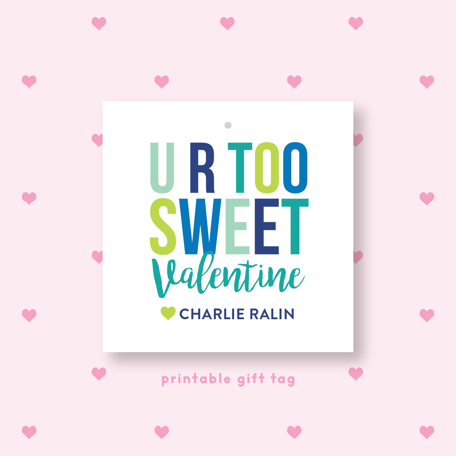 PRINTABLE Candy Valentine's Gift Tag or Sticker Blue