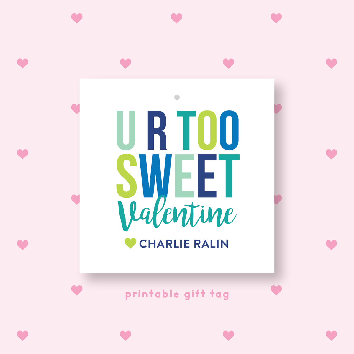 PRINTABLE Candy Valentine&#39;s Gift Tag or Sticker Blue