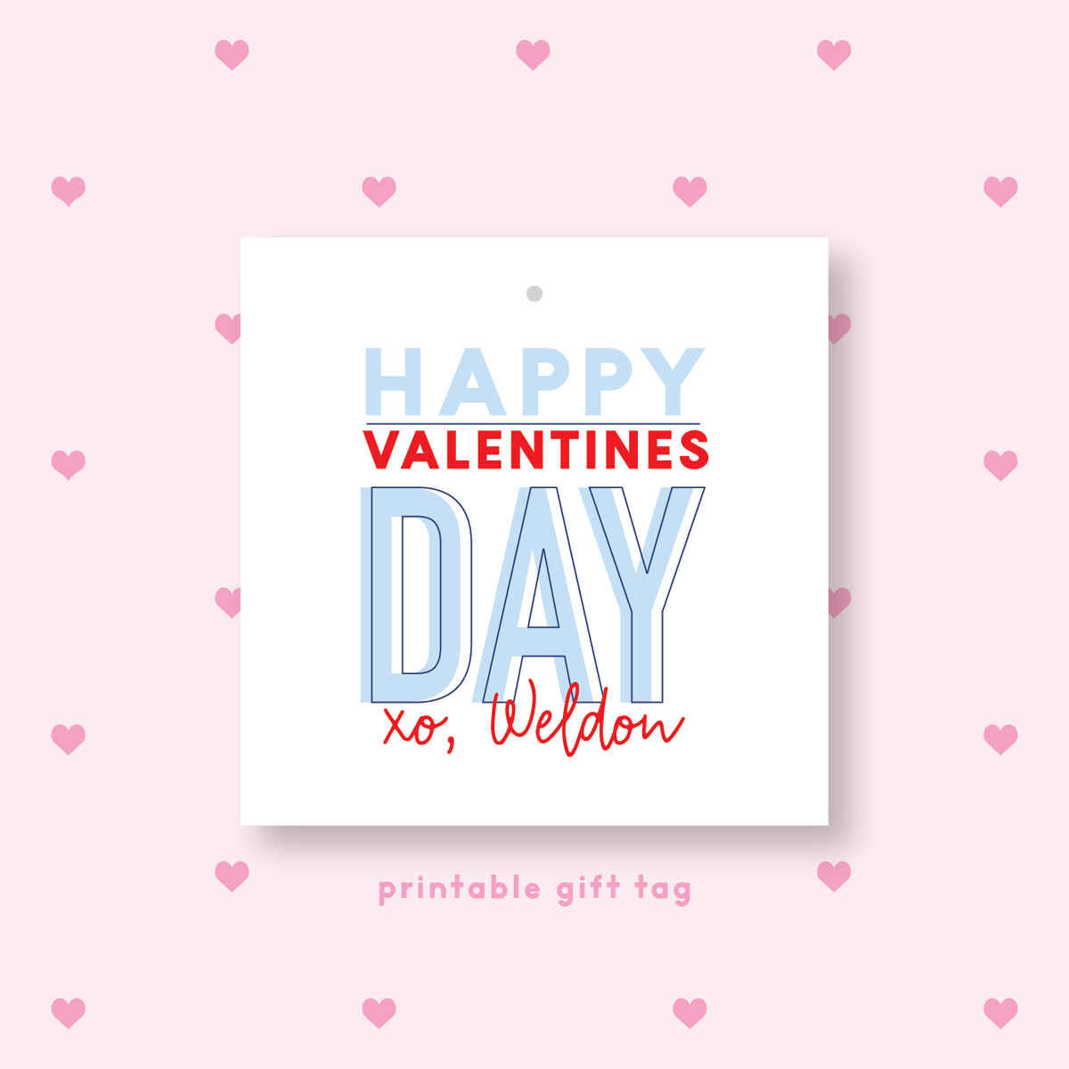 PRINTABLE Happy Valentine&#39;s Day Gift Tag or Sticker Blue