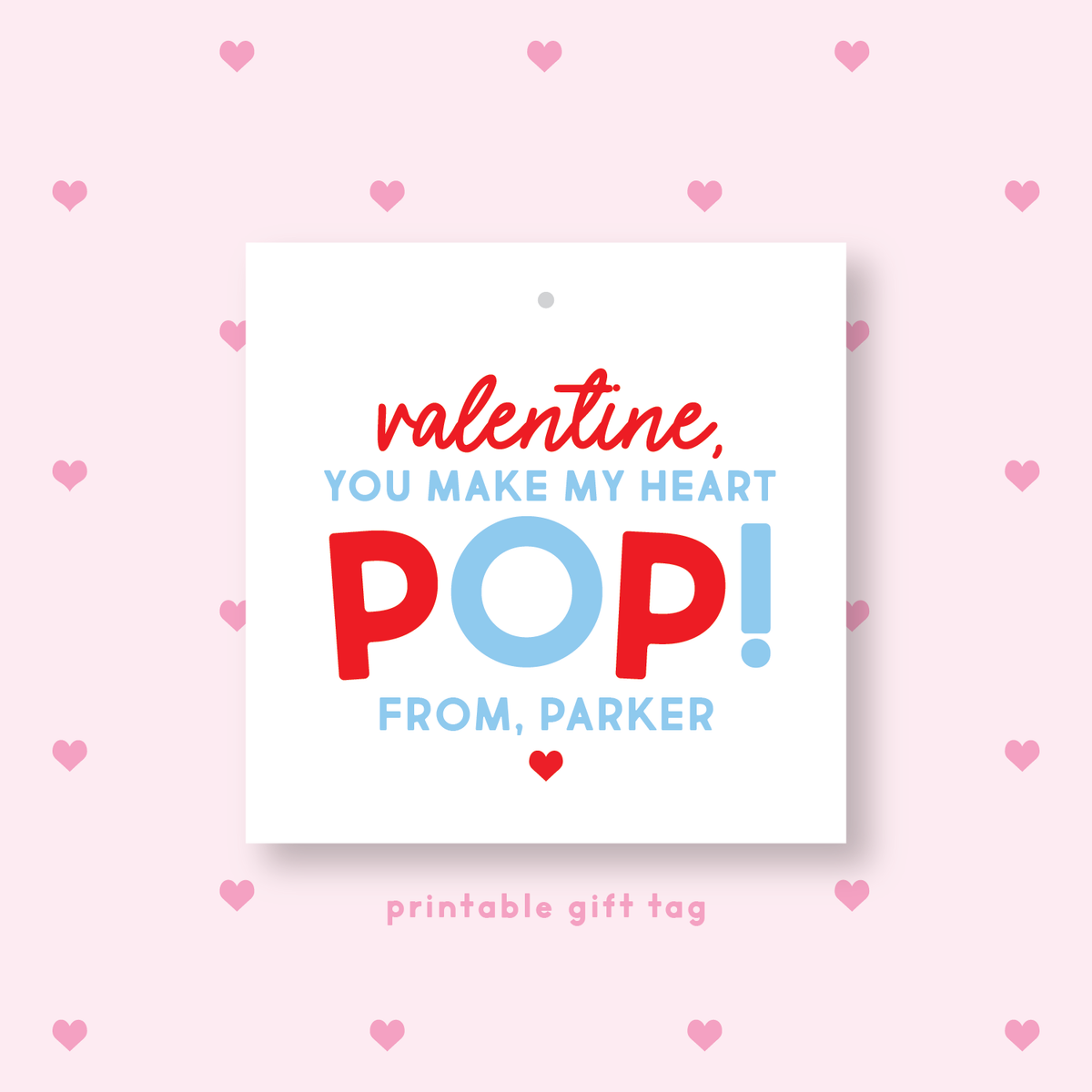 PRINTABLE Pop It or Popcorn Valentine&#39;s Gift Tag or Sticker Blue