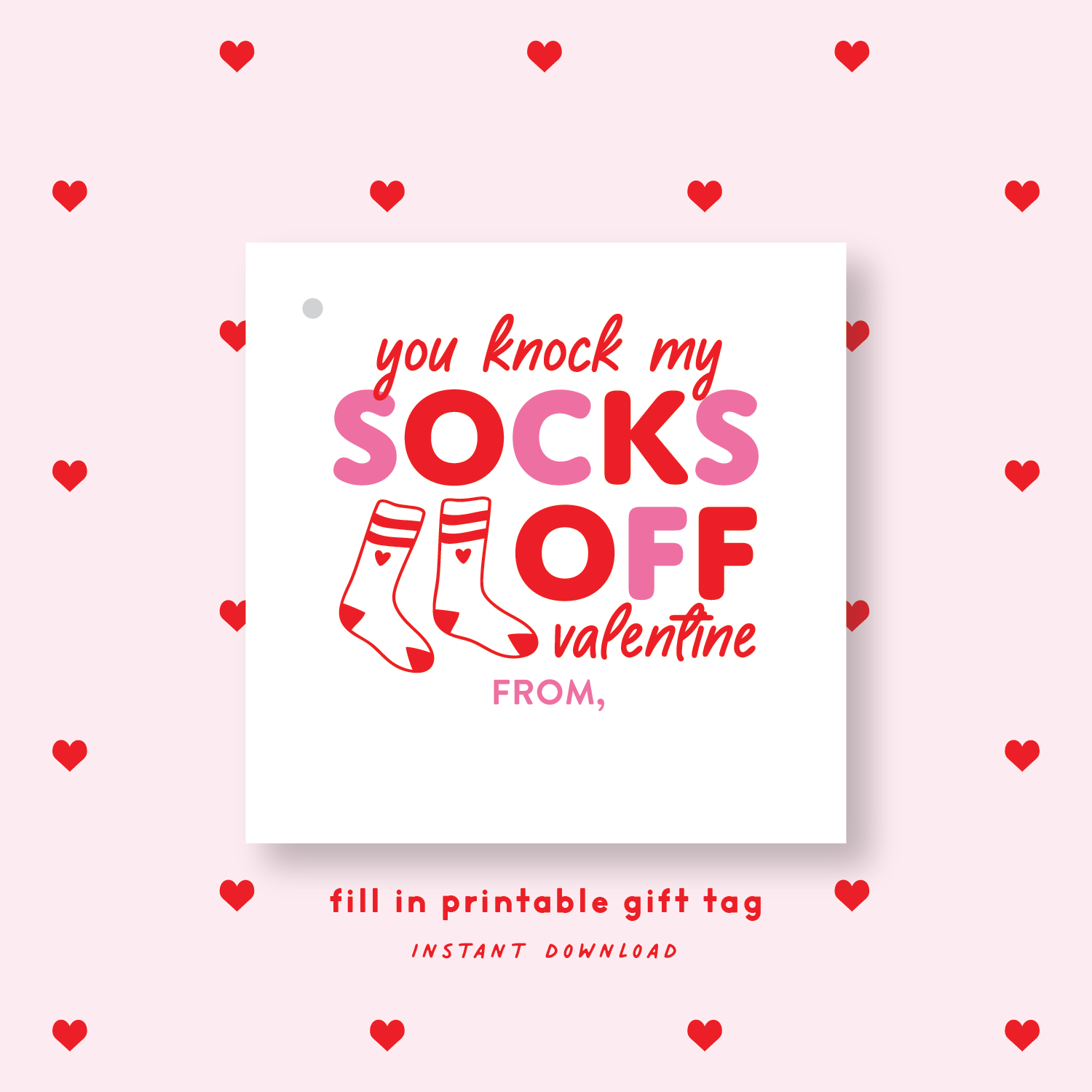 FILL IN PRINTABLE Socks Valentine's Gift Tag or Sticker Pink