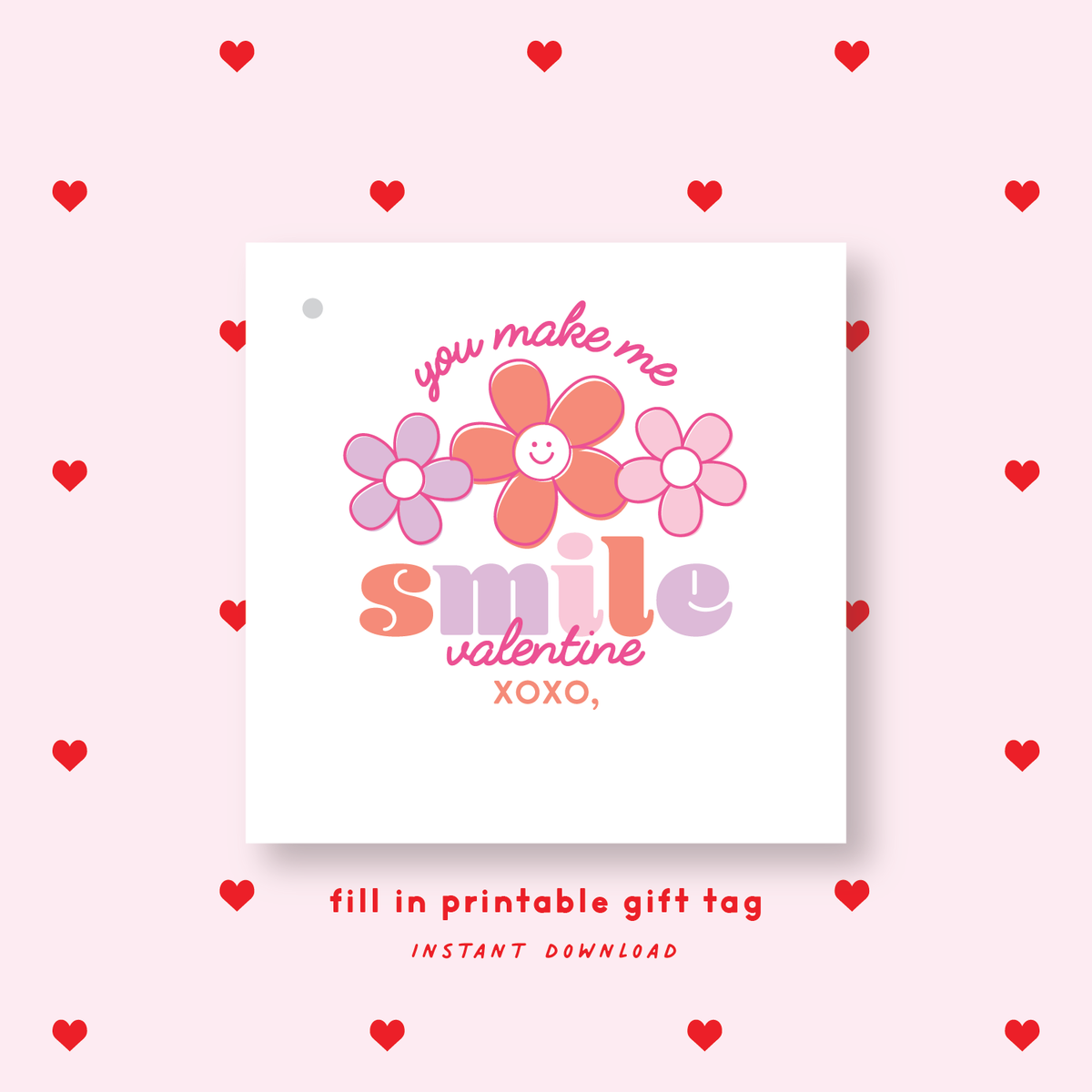 FILL IN PRINTABLE Smile Valentine&#39;s Gift Tag or Sticker Pink