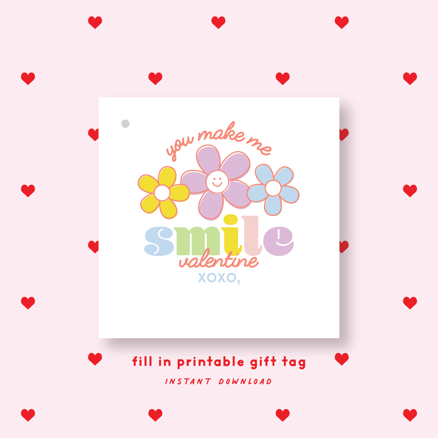 FILL IN PRINTABLE Smile Valentine's Gift Tag or Sticker Blue