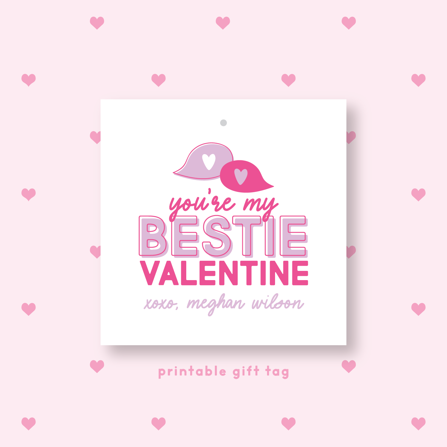 PRINTABLE Bestie Valentine's Gift Tag or Sticker Lavender